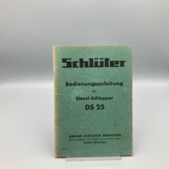 SCHLÜTER Bedienungsanleitung Diesel-Schlepper DS25