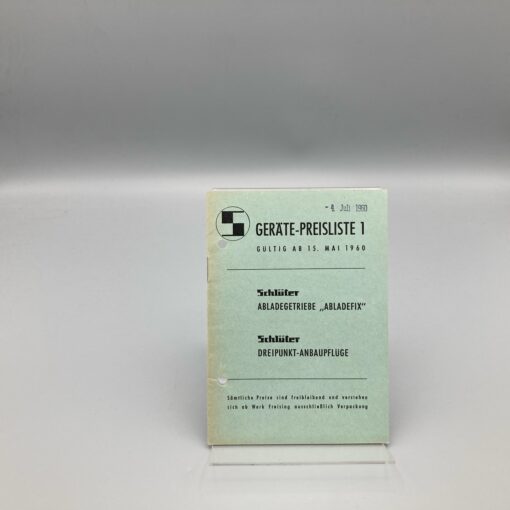 SCHLÜTER Preisliste Abladegetriebe ABLADEFIX, Dreipunkt-Anbaupflüge, Mai 1960