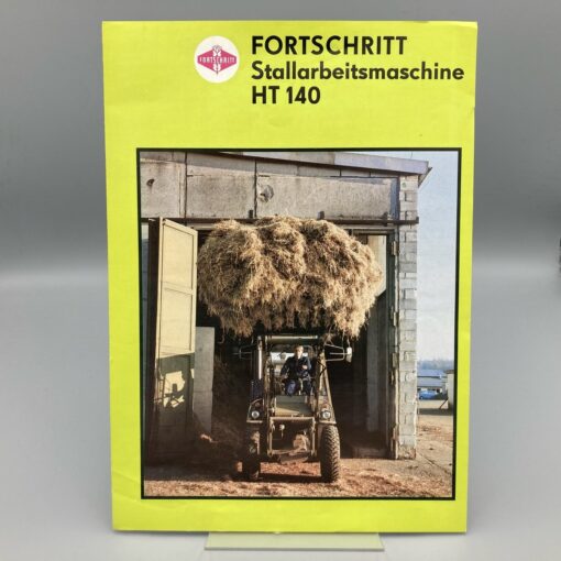 FORTSCHRITT Prospekt Stallarbeitsmaschine HT140