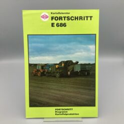 VEB WEIMAR-WERK/FORTSCHRITT Prospekt Kartoffelernter E686