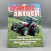 STEYR Magazin "Traktor aktuell"