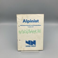 Vogel&Noot Betriebsanleitung u. Ersatzteilliste Motormäher ALPINIST