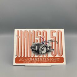 BARTHELS Prospekt Einachs-Schlepper HANSA 50