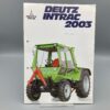 DEUTZ-FAHR Prospekt Traktor Intrac 2003 (FRANZÖSISCH)