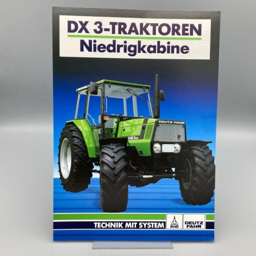 DEUTZ FAHR Prospekt DX3 Traktoren Niedrigkabine