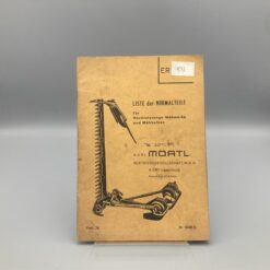 MÖRTL Ersatzteilliste Mähwerke und Mähbalken 02/1976