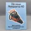 HUSQVARNA Prospekt Motorsäge 40