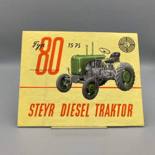STEYR Prospekt Diesel Traktor 80/80a