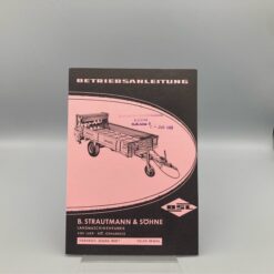 STRAUTMANN Betriebsanleitung Stalldungstreuer "Streublitz"