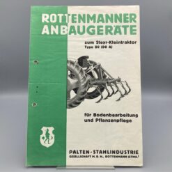 PALTENSTAHL Prospekt ROTTENMANNER Anbaugeräte zum STEYR-Traktor 80