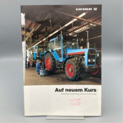 EICHER Prospekt Firmen-Information " Auf neuem Kurs"