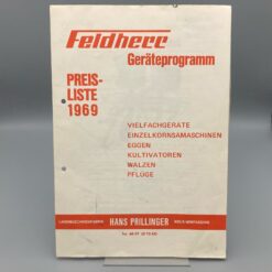 FELDHERR Preisliste '69 Vielfachgeräte, Sämaschinen, Eggen, Pflüge, Walzen, Kultivatoren