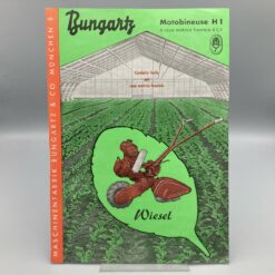 BUNGARTZ Prospekt Einradhacke WIESEL (Französisch!)