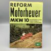 REFORM Prospekt Motorheuer MKW10