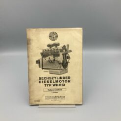 STEYR Teileverzeichnis Sechszylinder Diesel-Motor WD613