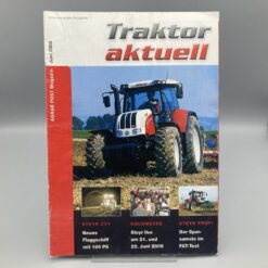 STEYR Magazin "Traktor aktuell" 06/2006