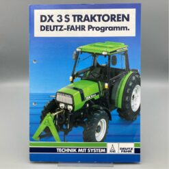 DEUTZ FAHR Prospekt Traktoren DX3 S