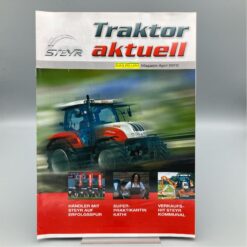 STEYR Magazin "Traktor aktuell" 04/2010
