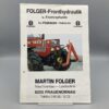 FOLGER Prospekt Fronthydraulik u. Frontzapfwelle für FIATAGRI-Traktoren