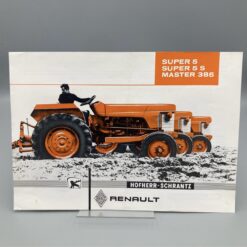 HOFHERR-SCHRANTZ RENAULT Prospekt Traktor Super 5/5S, Master 385