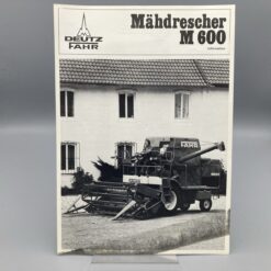 DEUTZ FAHR Prospekt Mähdrescher M600