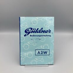 GÜLDNER Bedienungsanleitung Schlepper A2W