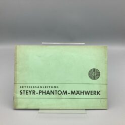 STEYR Betriebsanleitung PHANTOM Mähwerk