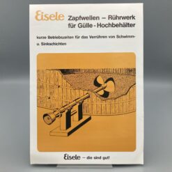 EISELE Prospekt Zapfwellen-Rührwerk für Gülle-Hochbehälter