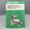BUCHER Prospekt Abbeermaschinen