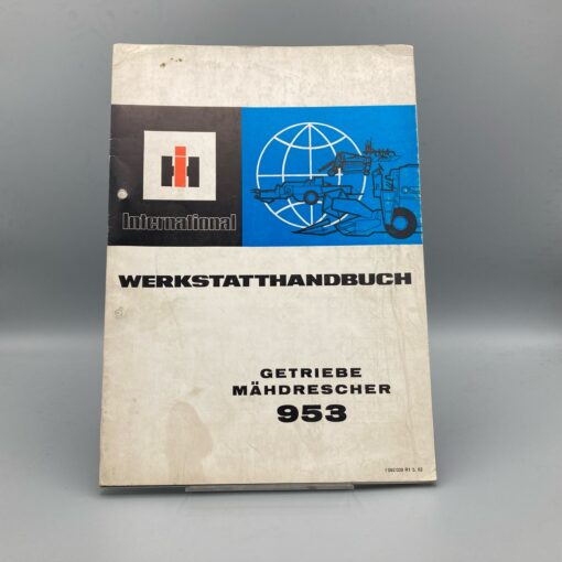 IHC International Werkstatthandbuch Getriebe zu Mähdrescher 953