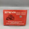 STEYR REPARATUR RICHTZEITEN Traktoren 8060/8070/8080/8090