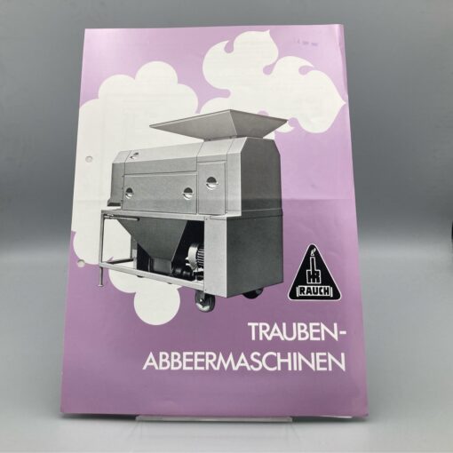 RAUCH Prospekt Trauben-Abbeermaschinen
