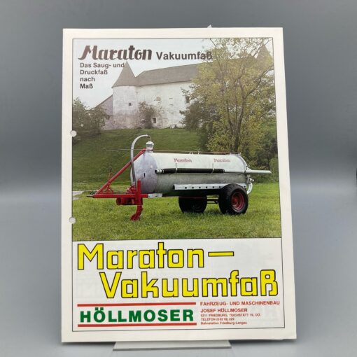 HÖLLMOSER Prospekt Vakuumfaß u. Güllemixer "Maraton"