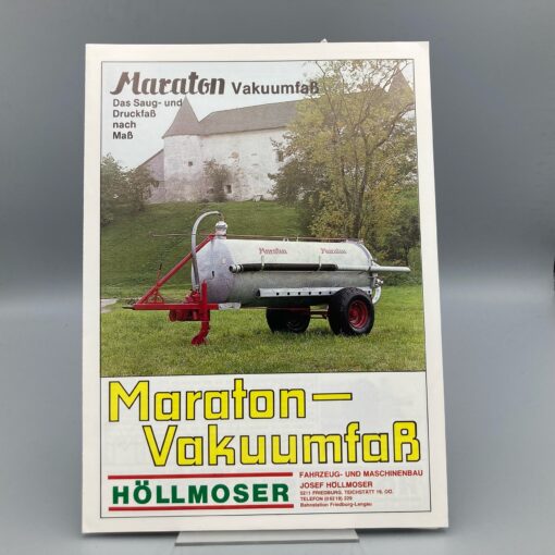 HÖLLMOSER Prospekt Vakuumfaß u. Güllemixer "Maraton"