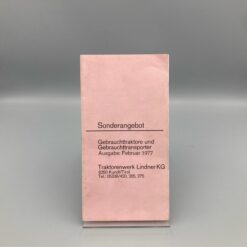 LINDNER Preisliste Sonderangebot 02/1977 Gebraucht-Traktoren u. -Transporter