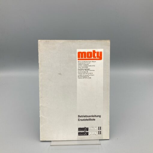 MOTY Betriebsanleitung u. Ersatzteilliste für Mäher mini II, pony II
