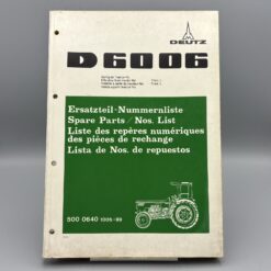 DEUTZ FAHR Ersatzteilliste-Nummernliste D6006