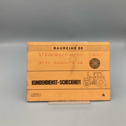 STEYR Kundendienstheft für Traktor Baureihe 80