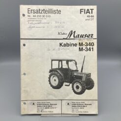 MAUSER Ersatzteilliste für FIAT Traktor Kabine M-340/M-341