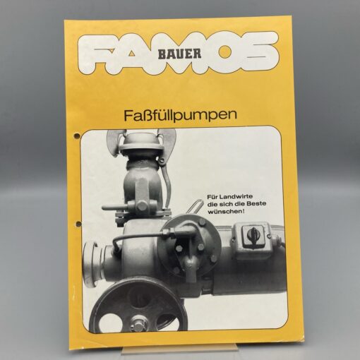 BAUER Prospekt Faßfüllpumpen FAMOS