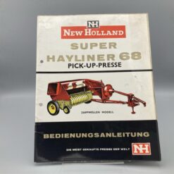 NEW HOLLAND Betriebsanleitung für Super Hayliner 68