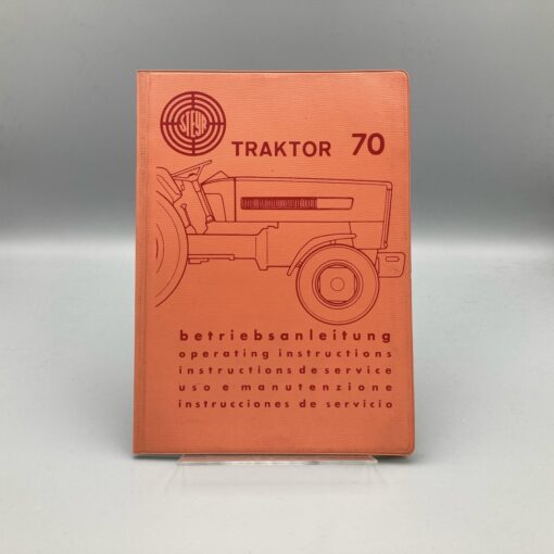 STEYR Betriebsanleitung Traktor 70