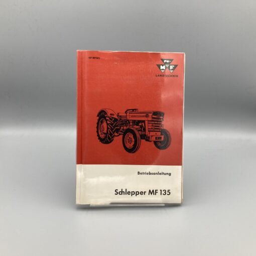 MASSEY-FERGUSON Betriebsanleitung für Schlepper MF135