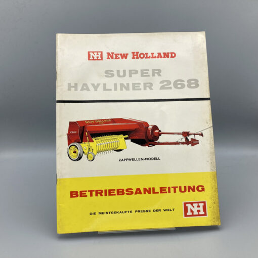NEW HOLLAND Betriebsanleitung für Super Hayliner 268