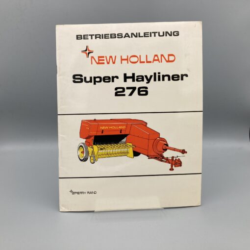 NEW HOLLAND Betriebsanleitung für Super Hayliner 276