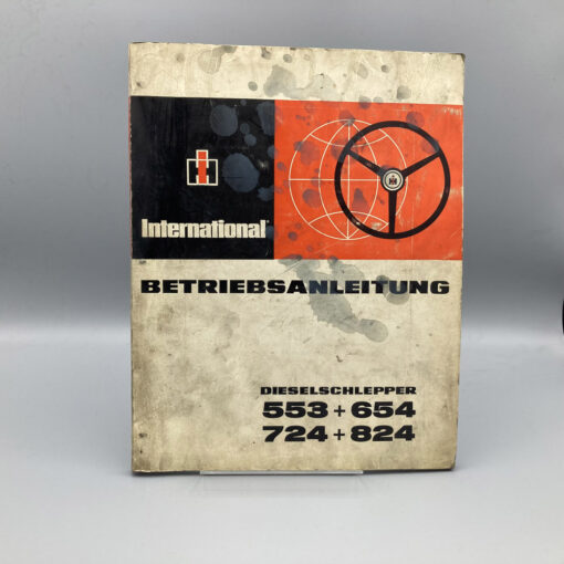 IHC Betriebsanleitung für Schlepper 553/654/724/824