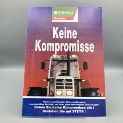 STEYR Prospekt Traktoren Information "Keine Kompromisse"