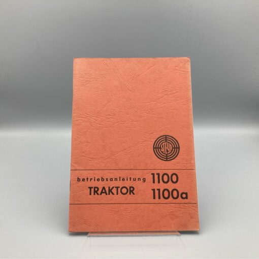 STEYR Betriebsanleitung Traktor 1100/1100a