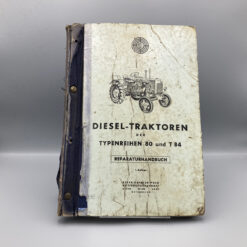 STEYR Reparaturhandbuch Diesel-Traktoren 80/T84