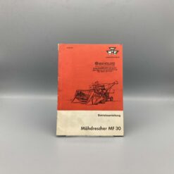 MASSEY-FERGUSON Betriebsanleitung Mähdrescher MF30